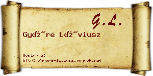 Györe Líviusz névjegykártya